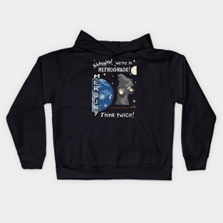 Mercury Retrograde! Kids Hoodie